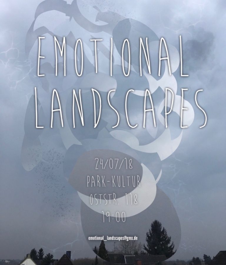 „Emotional Landscapes“: eine Ausstellung/ Lesebühne zum Anthropozän
